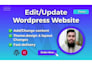 edit, update, fix wordpress website quickly