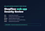 review your web application code for security vulnerabilities
