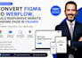 convert figma to web flow, build responsive website, landing page in framer