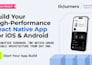 build a react native mobile app development for android and ios