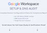 setup google workspace, fix dns records, and migrate emails
