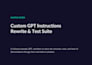 rewrite and test your custom gpt instructions