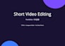 custom video editing short video editing