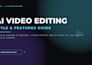 ai video editor  visual strategist