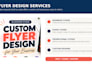 design a clean and custom flyer for your business