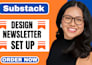 setup and design your substack publication and newsletter