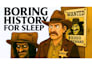 create boring history for sleep documentary videos
