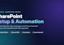 set up sharepoint online libraries, lists, permissions and workflows