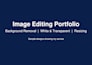 background removal, white, transparent or resizing images