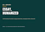 humanize ai content, essays and articles, manually rewrite, remove ai