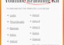 create editable youtube branding kit