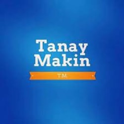 tanay_makin
