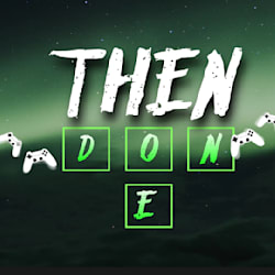 thendone