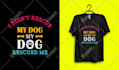 do awesome custom dog t shirt design