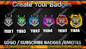 create awesome twitch sub badges and twitch emotes in 24hour