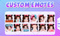 draw twitch emotes, sub badges, animated emotes, chibi emotes, vtuber for stream