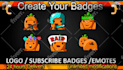 make twitch emotes, twitch badges and twitch sub badges