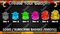 make twitch emotes, twitch badges and twitch sub badges