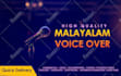 do hight quality malayalam voiceover