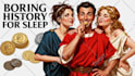 make long boring history youtube videos perfect for falling asleep