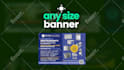 create any sized banner