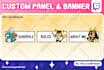 create unique custom discord, youtube, twitch panels and banners