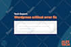 fix any wordpress issues, errors and bugs