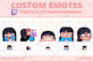 draw custom emotes or badges for your twitch or discord
