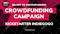 create kickstarter or indiegogo crowdfunding campaign