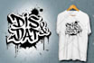 do a typography t shirt logo design in my graffiti style