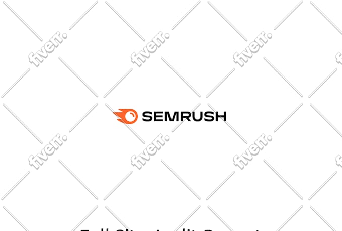 do full websites semrush SEO audit