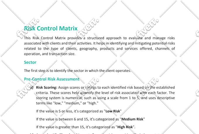 prepare risk control matrix to help you identify key risks in your process