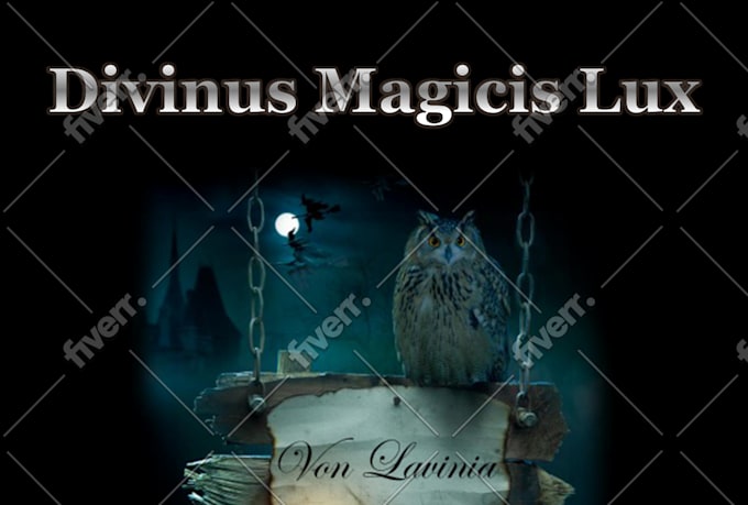 attune you to the divinus magicis lux