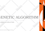 teach genetic algorithms from scratch using python or unity