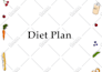 create a diet plan for you