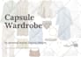 style a capsule wardrobe for you