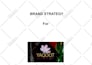 help you develop your brand and digital marketing strategies