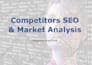 do seo competitor audit reports using ahrefs, semrush and moz