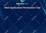 advanced penetration test and vulnerability assessment for your web application