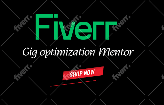 optimize your fiverr gig, description, image and SEO ranking