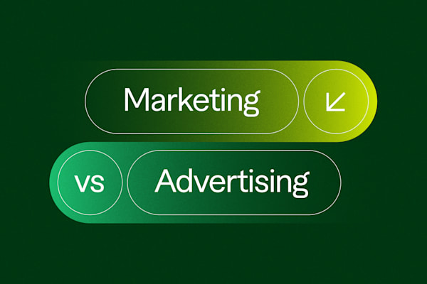 Stylized comparison of marketing vs advertising with gradient green buttons on a dark green background