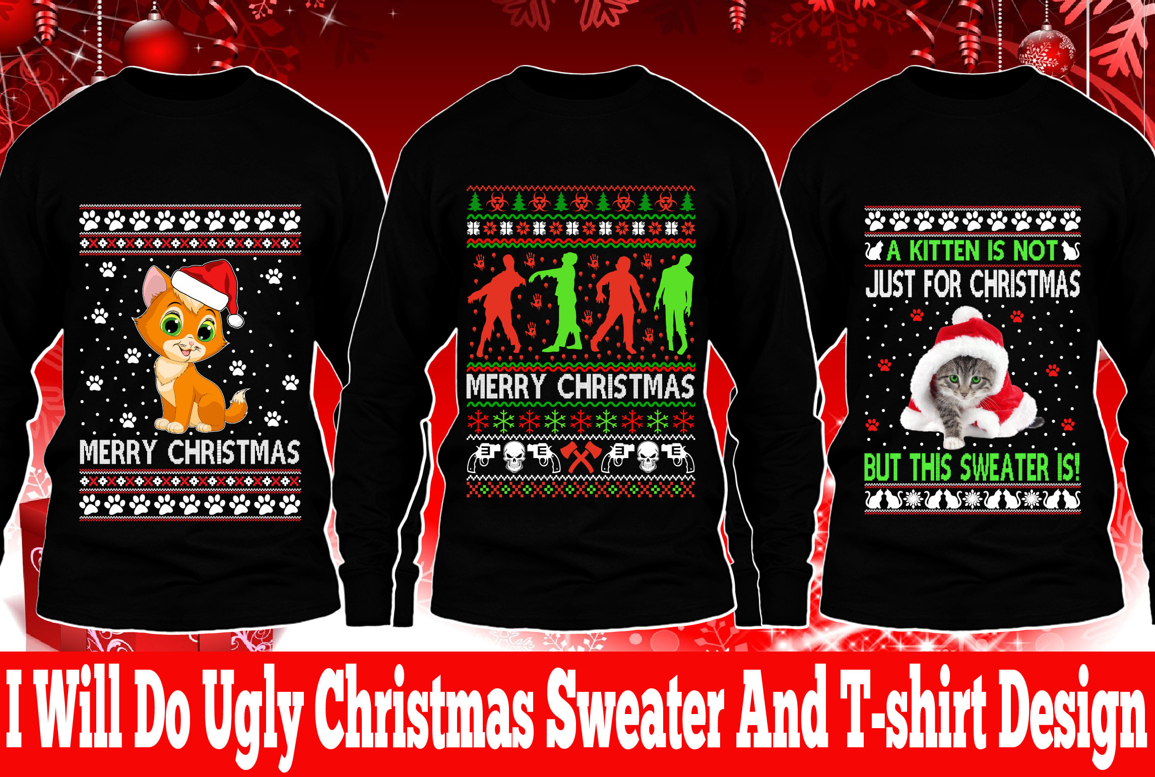 disharmoni Skim chokerende Do ugly christmas sweater and t shirts design by Roybd97 | Fiverr