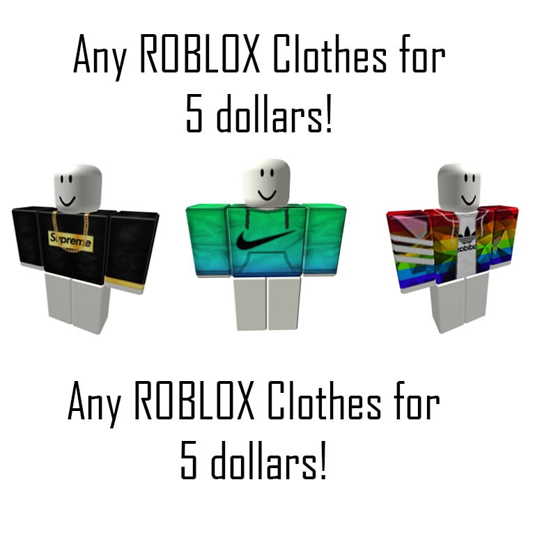 Give You Any Roblox Shirt Or Pants By Solologos1 Fiverr - roblox 5 robux clothing