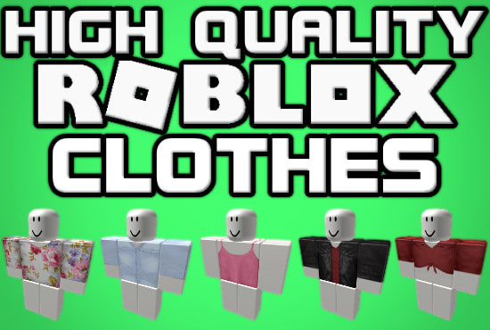 Make Custom Roblox Clothing By Bloodlustbounty