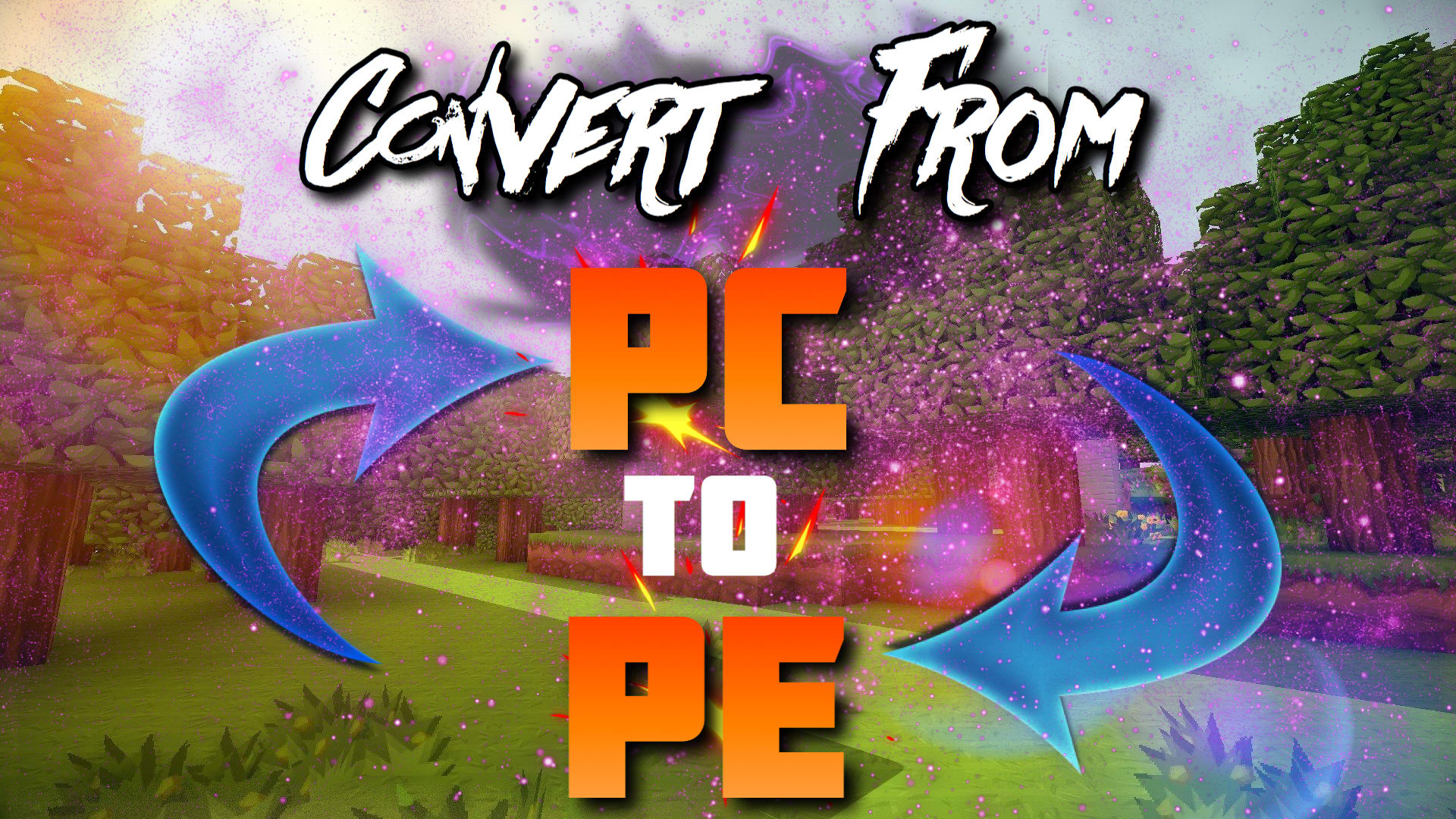 How to Convert Minecraft PE Worlds to Minecraft for PC