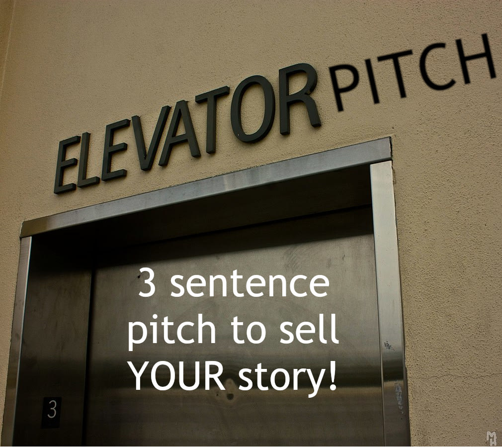 Create The Ultimate Elevator Pitch For Your Story Or Script By