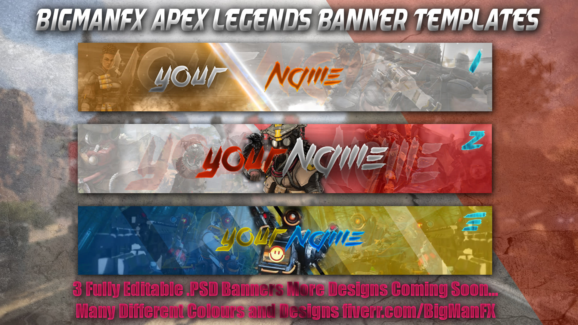 Design You A Professional Apex Legend Youtube Banner By Bigmanfx