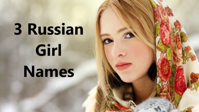 Pretty russian girl names