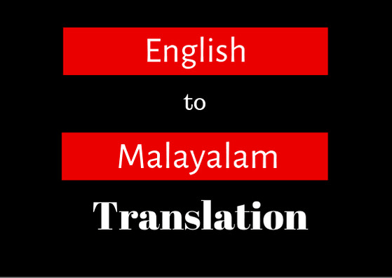 Do English To Malayalam Translation Precisely By Aravindbabuji Fiverr