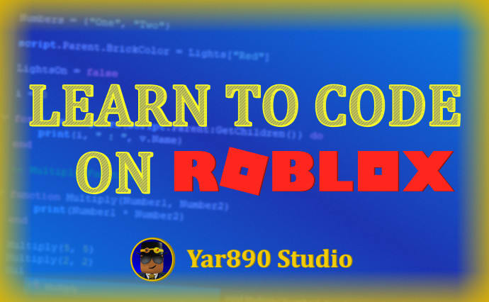 Teach You How To Program On Roblox By Yar890